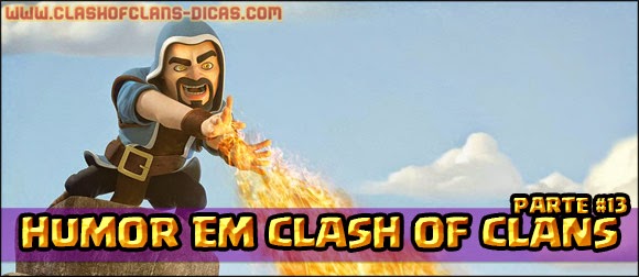 Humor em Clash of Clans [#13]