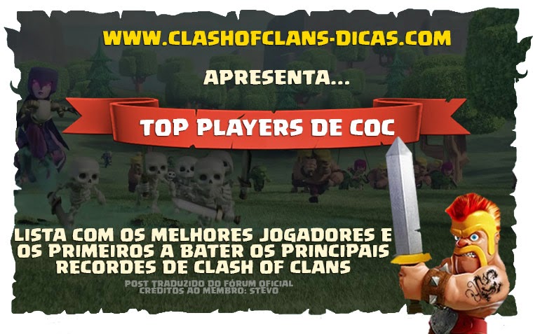 Lista dos TOP jogadores e primeiros a bater recordes de Clash of Clans