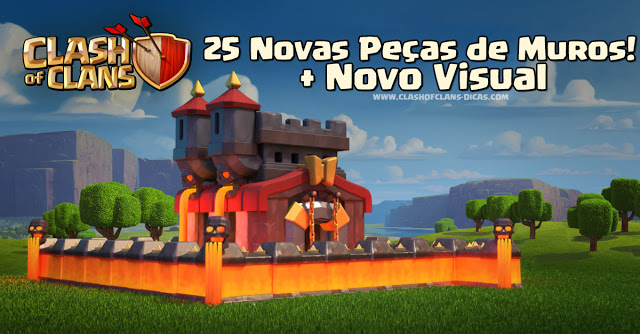 Sneak Peek Clash of Clans 2015: Novo visual para o Muro Nível 11