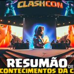 Resumo da ClashCon – Confira tudo que aconteceu…