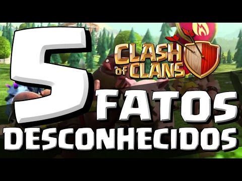 Fatos desconhecidos sobre Clash of Clans