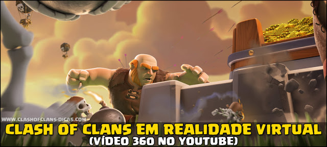 Vídeo 360 Clash of Clans no youtube