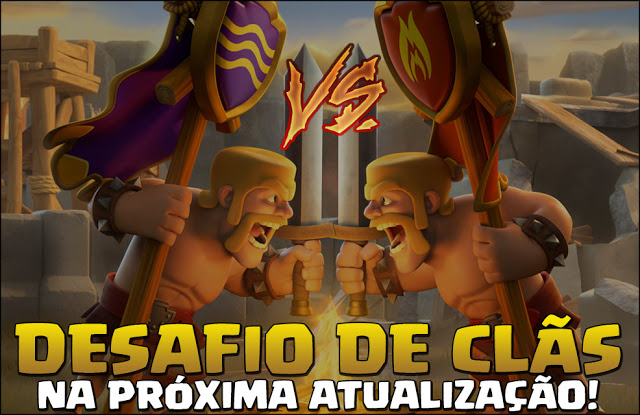 Desafios entre Clãs - Clash of Clans