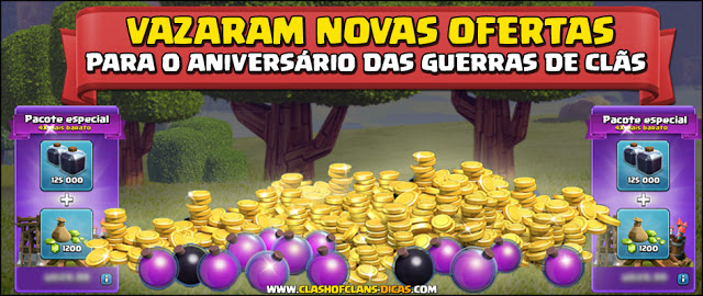 Vazou lista de novas ofertas do aniversário das Guerras de Clãs