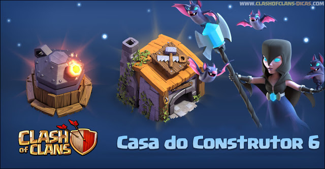 Casa do Construtor nível 6 - Clash of Clans