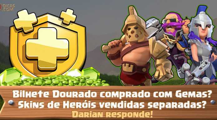 Bilhete Dourado via Gemas e Skins de Heróis na Loja?! Darian responde!