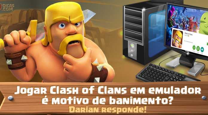 Jogar Clash of Clans em um emulador é motivo de BAN?! Darian responde!