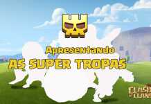 Apresentando as Super Tropas no Clash of Clans