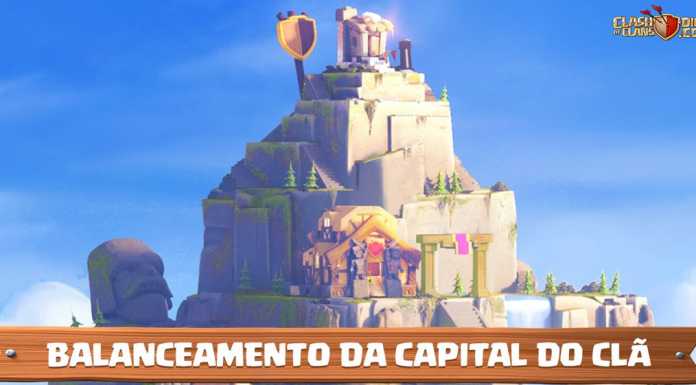 Mudanças de Balanceamento da Capital do Clã – Veja o que vai mudar!