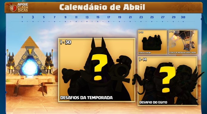 Calendário de Abril 2024 – Eventos, Skins do Egito e mais! Abril 2024 no Clash of Clans: Eventos, Desafios e Skins do Egito!