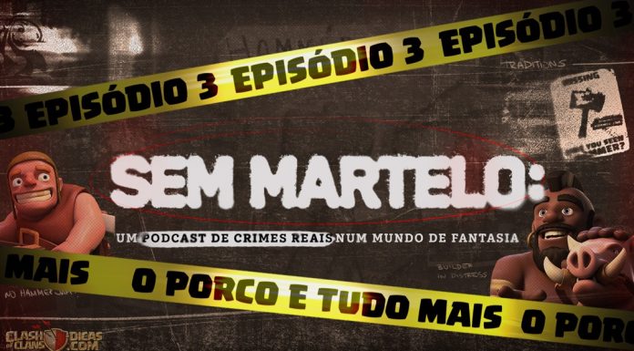 Um Corredor, um Porco e um Mago – Podcast Cena do Crime – Ep. #03: A Verdade Está Perto? 🎙️ Mistério no Clash of Clans: Corredor, Porco e Mago Sob Suspeita