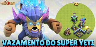 Supercell se Pronuncia Sobre o Vazamento do Super Yeti no jogo! Supercell se Pronuncia: Super Yeti Foi Lançado Por Engano!