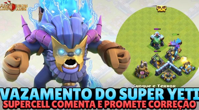 Supercell se Pronuncia Sobre o Vazamento do Super Yeti no jogo! Supercell se Pronuncia: Super Yeti Foi Lançado Por Engano!