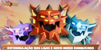 Modo de Batalhas Casual e Ranqueado, Reformulação do Sistema de Ligas e Mais – Sneak Peek #02 Modo Ranqueado e Batalhas Casuais Chegam ao Clash of Clans