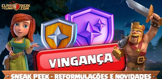 Revolução no Clash of Clans com Vingança, Novos Escudos e Mais