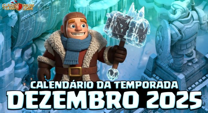 Calendário Completo Temporada Natalina Clash of Clans – Dezembro 2025!