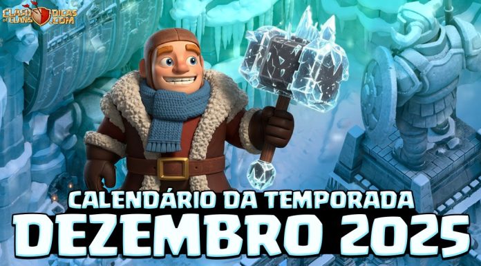 Calendário de Eventos da Temporada de Natal Congelante – 🗓️🎄 Dezembro 2025 Calendário Completo Temporada Natalina Clash of Clans – Dezembro 2025!