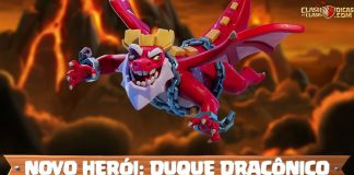 Duque Dracônico: Novo Herói Chegando na Próxima Atualização! 🐉🔥 Duque Dracônico Revelado: O Primeiro Herói Voador do Clash of Clans