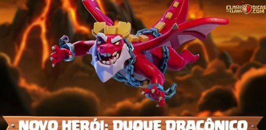 Duque Dracônico: Novo Herói Chegando na Próxima Atualização! 🐉🔥 Duque Dracônico Revelado: O Primeiro Herói Voador do Clash of Clans