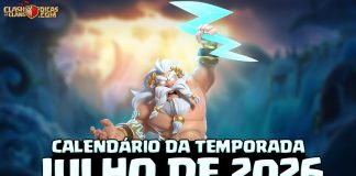 Calendário de Eventos da Temporada Mitologia – 🏛️⚔️ Julho 2026 Calendário de Eventos de Julho 2026 no Clash of Clans: temporada Mitologia